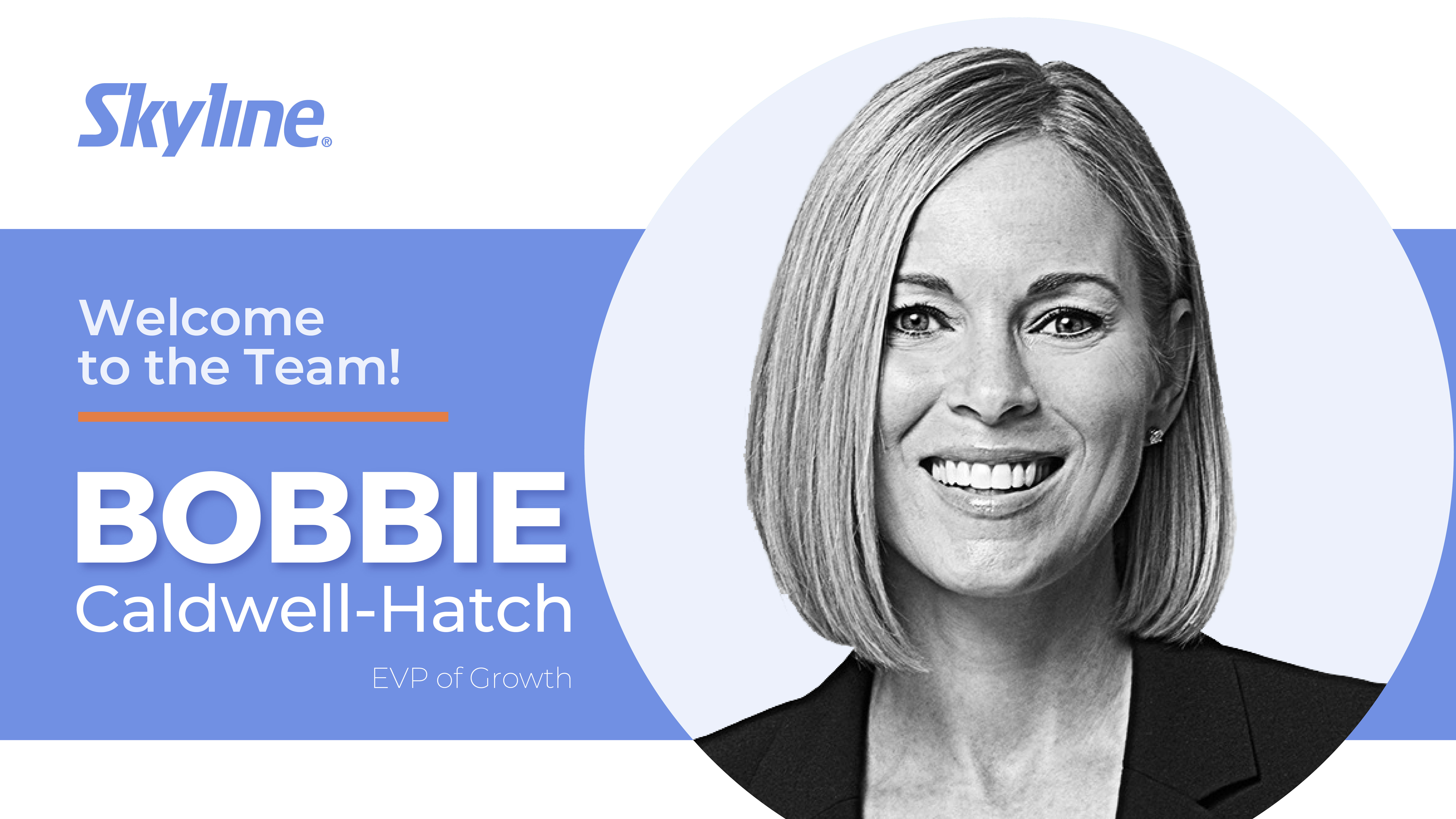 Welcome Bobbie Caldwell-Hatch, Executive Vice President of Growth
